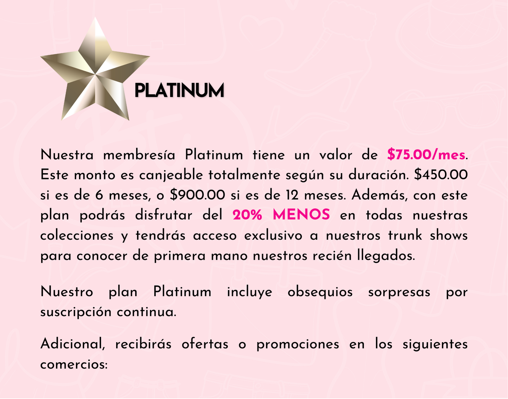 Membresía Platinum